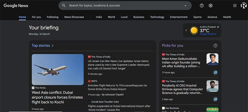 Google News - My Legal Opinion - My Legal Opinion Which News App Is the Best Scookietech? Google News homepage showing a personalized briefing for March 16 with top stories, including coverage of global events like the West Asia conflict and airline disruptions. The screen highlights real-time updates on local and international news, personalized picks, and weather for Andhra Pradesh, India.