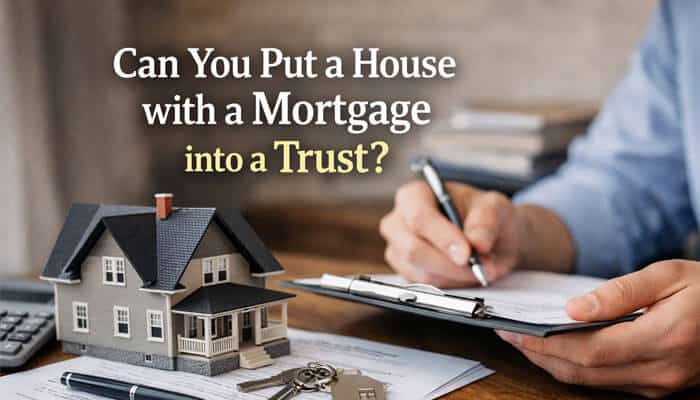 Can You Put a House with a Mortgage into a Trust - My Legal Opinion - My Legal Opinion How to Put a House in a Trust with a Mortgage: A guide on transferring a mortgaged house into a trust. The image features a desk with documents, keys, and a miniature house, illustrating the legal process of placing a house with a mortgage into a trust for estate planning.