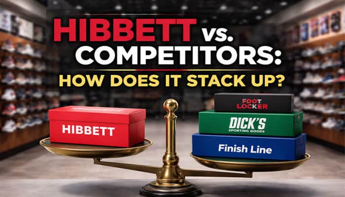 Hibbett vs. Competitors: How Does It Stack Up? - My Legal Opinion - My Legal Opinion Is Hibbett Legit? Comparison with competitors Foot Locker, Dick’s Sporting Goods, and Finish Line, showcasing Hibbett’s standing in the sports retail market.