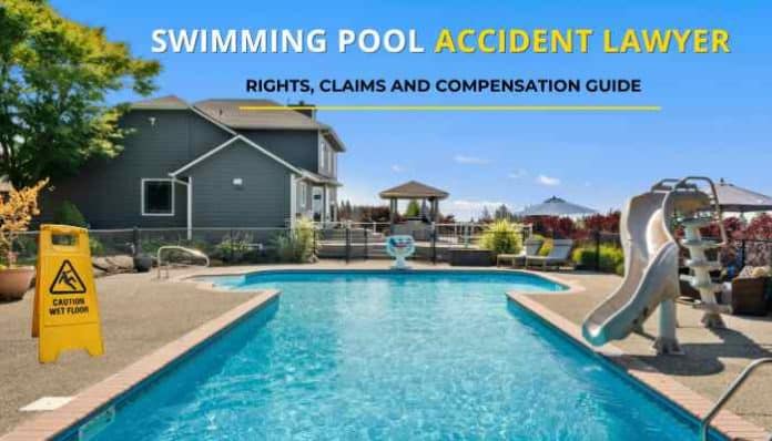Backyard pool scene with a slide, caution sign, and pool house; overlaid text reads 'Swimming Pool Accident Lawyer' and 'Rights, Claims and Compensation Guide'.